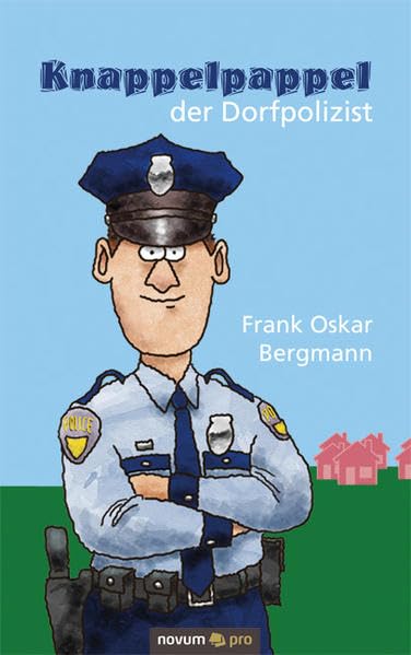 Knappelpappel der Dorfpolizist Contemporary literature