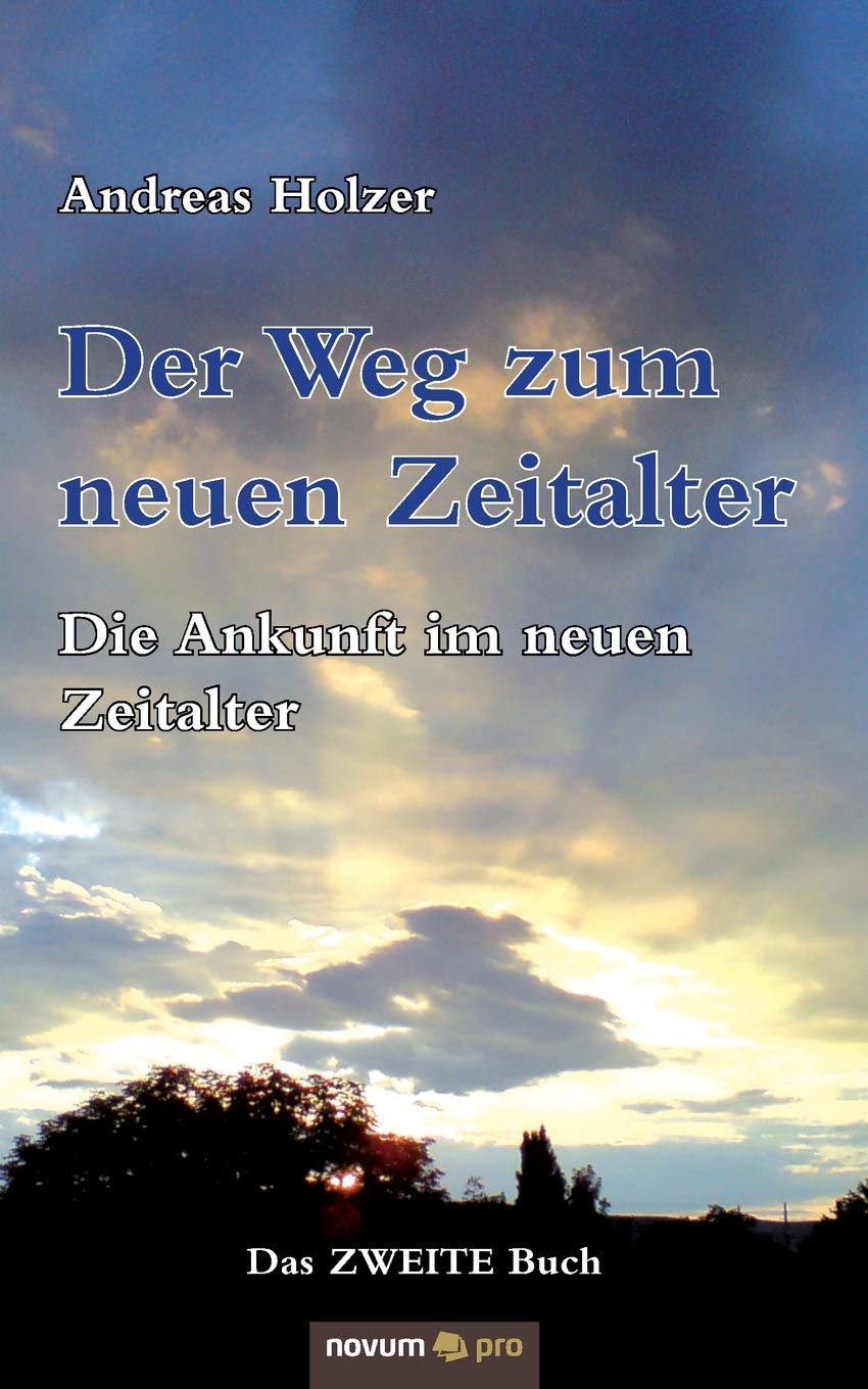 Der Weg zum neuen Zeitalter - Band 2 Contemporary literature
