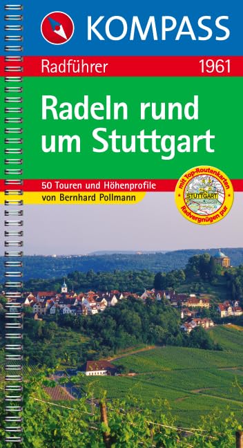 Radeln rund um Stuttgart: Radführer mit Toproutenkarten (KOMPASS Fahrradführer, Band 1961) Leisure, Home & Garden