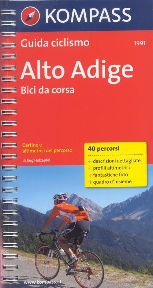 Guida ciclismo n. 1991. Bici da corsa. Alto Adige book