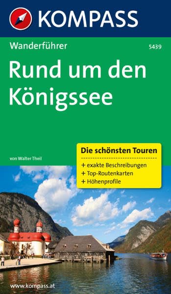 Rund um den Königssee: Wanderführer mit Tourenkarten und Höhenprofilen (KOMPASS Wanderführer, Band 5439) Leisure, Home & Garden