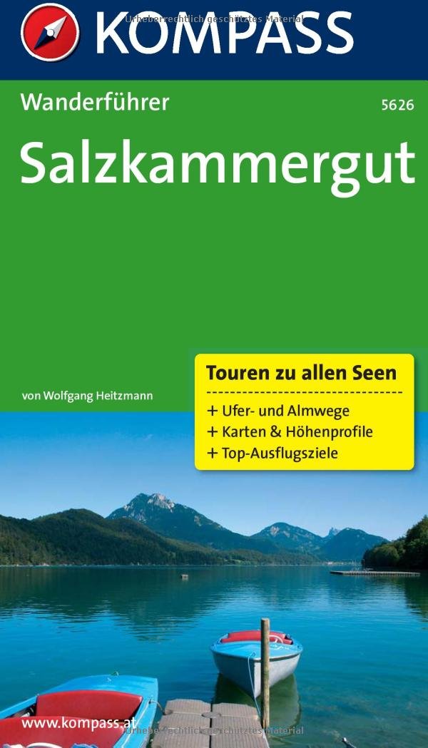 Salzkammergut: Wanderführer mit Tourenkarten und Höhenprofilen (KOMPASS Wanderführer, Band 5626) Leisure, Home & Garden