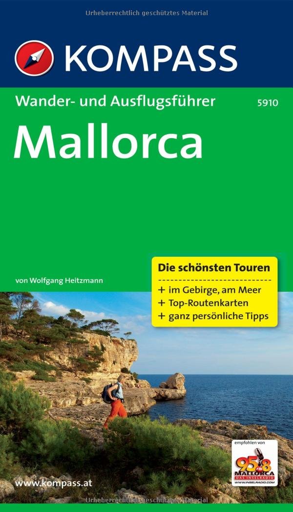 Mallorca: Wander- und Ausflugsführer mit Tourenkarten. (KOMPASS Wanderführer, Band 5910) Leisure, Home & Garden