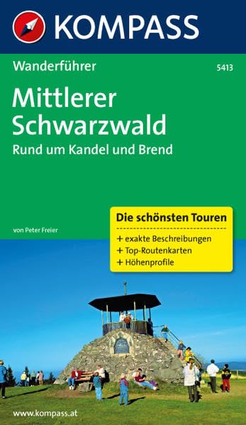 Mittlerer Schwarzwald, Rund um Kandel und Brend: Wanderführer mit Tourenkarten und Höhenprofilen (KOMPASS Wanderführer, Band 5413) Leisure, Home & Garden