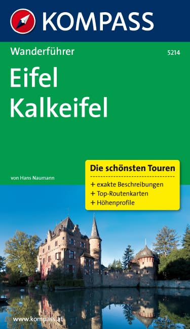 Eifel, Kalkeifel: Wanderführer mit Tourenkarten und Höhenprofilen (KOMPASS Wanderführer, Band 5214) Leisure, Home & Garden