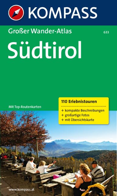 Südtirol: Großer Wander-Atlas (KOMPASS Großes Wanderbuch, Band 633) Leisure, Home & Garden