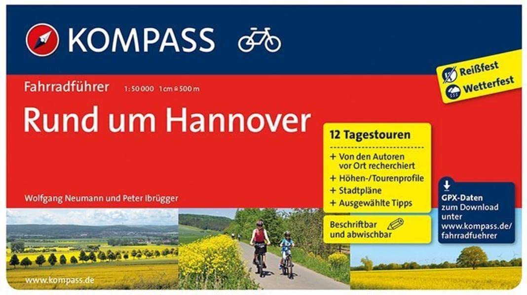 Rund um Hannover: Fahrradführer mit Routenkarten im optimalen Maßstab. (KOMPASS Fahrradführer, Band 6018) Leisure, Home & Garden