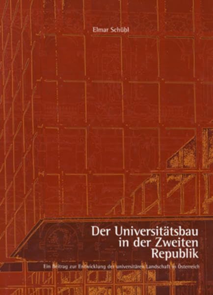 Der Universitätsbau in der zweiten Republik (Livre en allemand) book