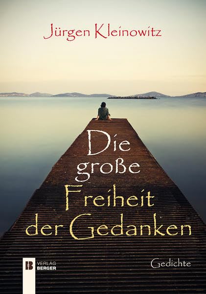Die große Freiheit der Gedanken Poetry