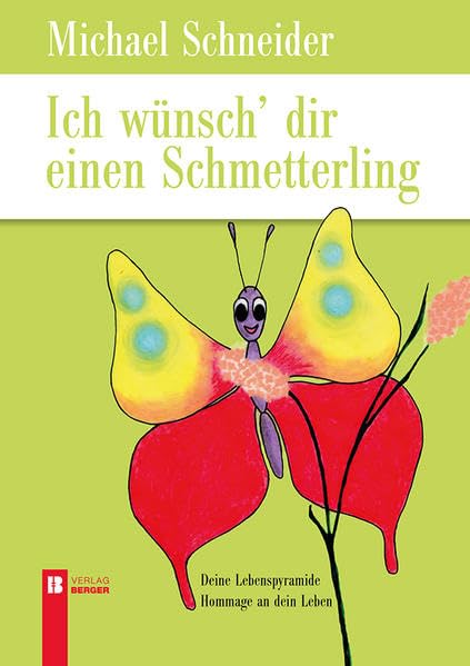 Ich wünsch dir einen Schmetterling Poetry