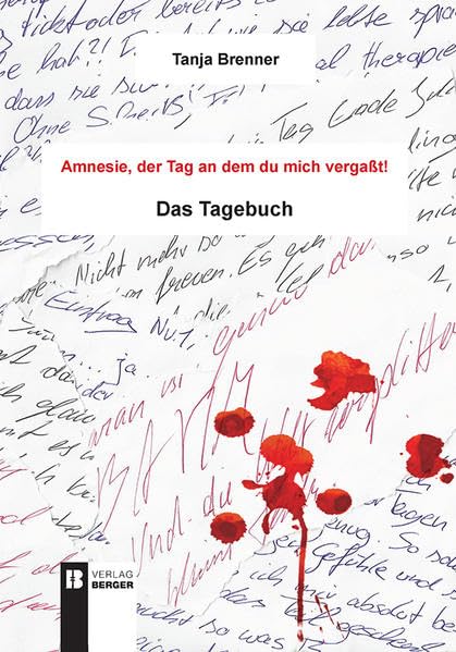 Amnesie, der Tag an dem du mich vergaßt Contemporary literature