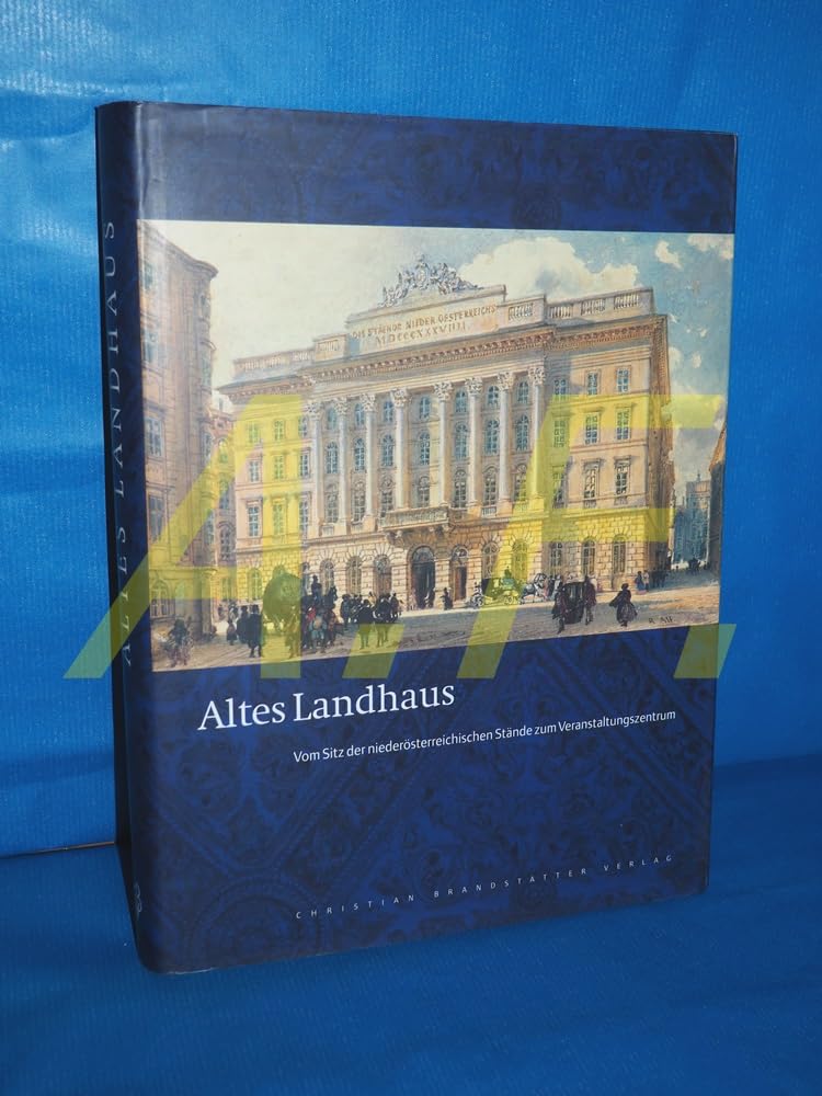 Altes Landhaus: Vom Sitz der niederösterreichischen Stände zum Veranstaltungszentrum Architecture