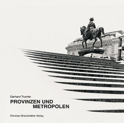 Provinzen und Metropolen: Monographie Film, Art & Culture