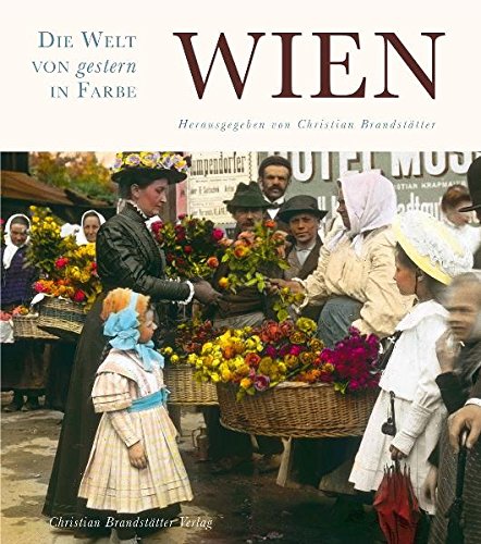 Wien. Die Welt von gestern in Farbe - Postkartenset book