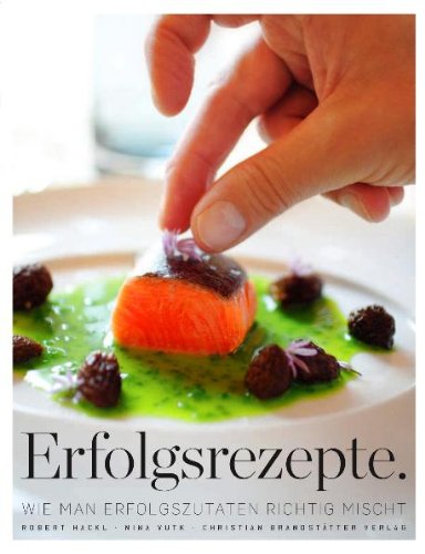 Erfolgsrezepte: Wie man Erfolgszutaten richtig mischt Leisure, Home & Garden