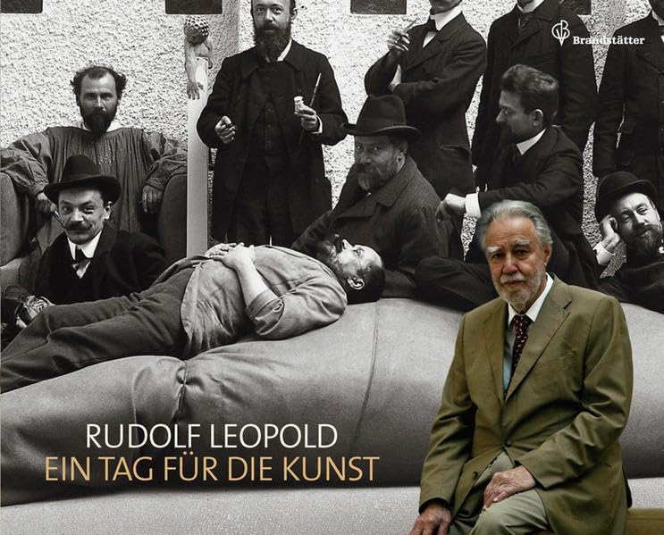 Rudolf Leopold Ein Tag für die Kunst book