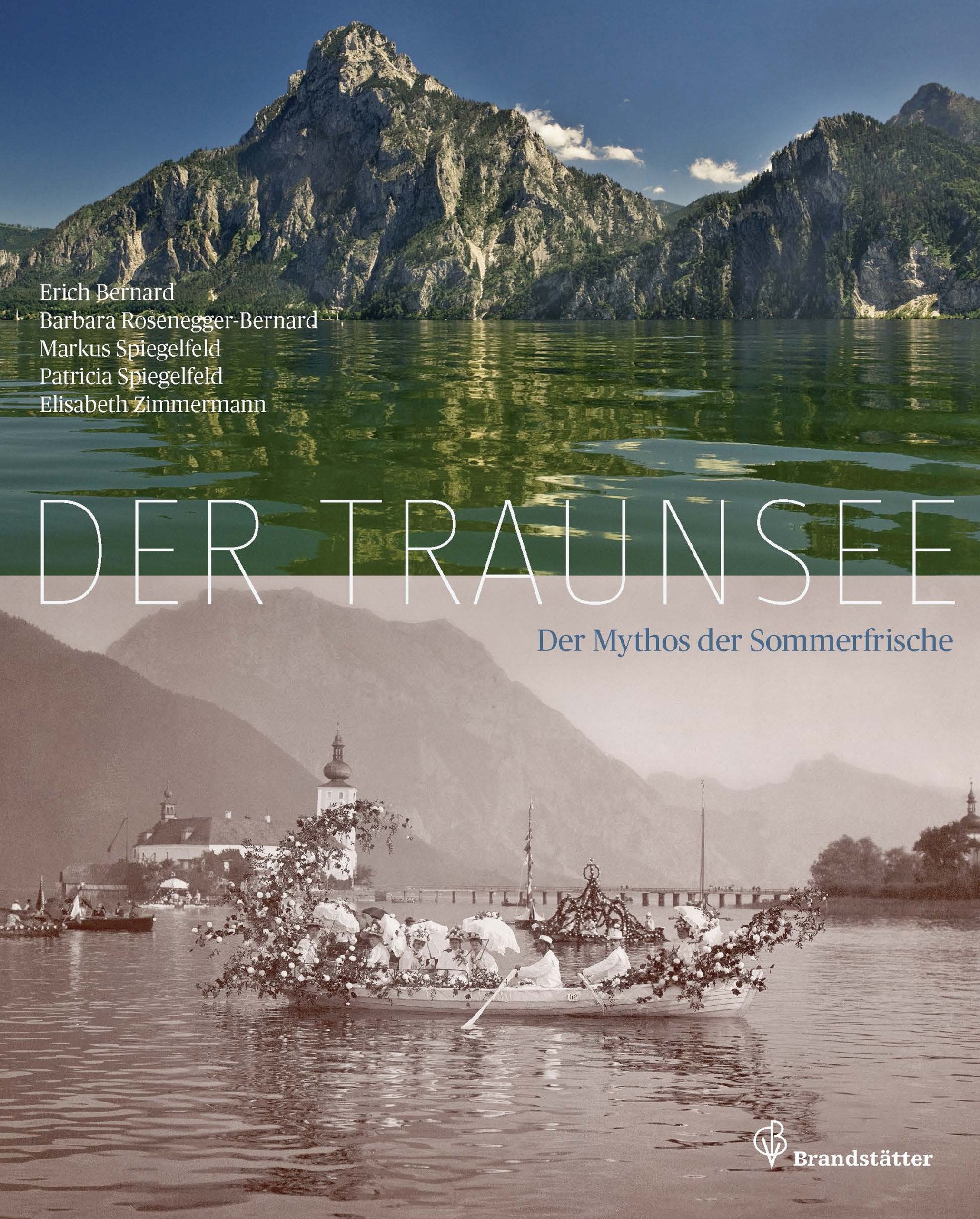 Der Traunsee - Der Mythos der Sommerfrische Leisure, Home & Garden