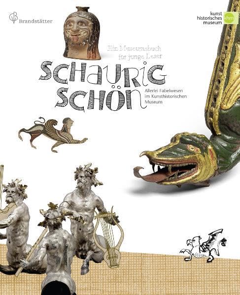Schaurig schön: Allerlei Fabelwesen im Kunsthistorischen Museum Non-fiction