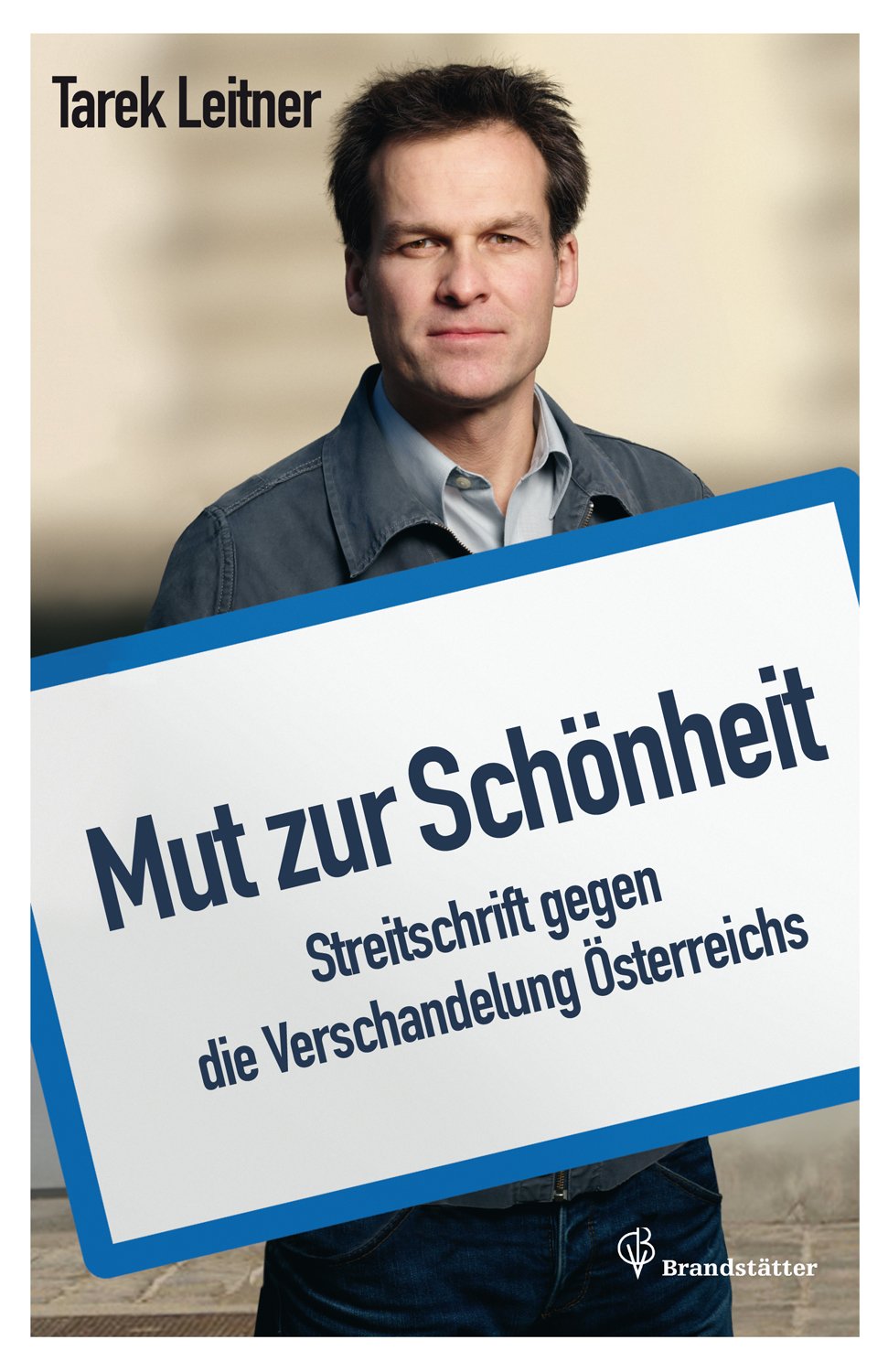 Mut zur Schönheit Politics & History
