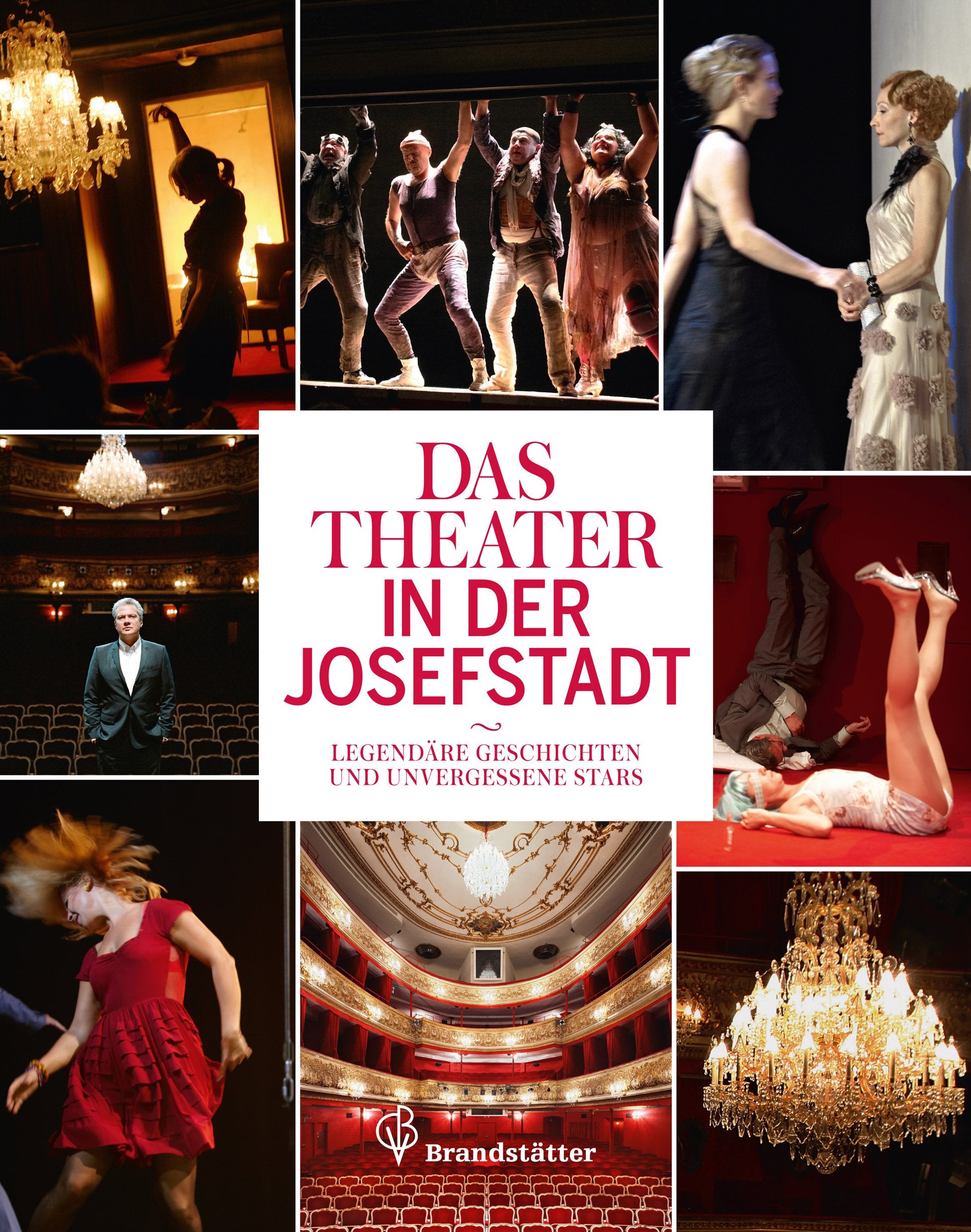 Das Theater in der Josefstadt - Legendäre Geschichten und unvergessene Stars Film, Art & Culture