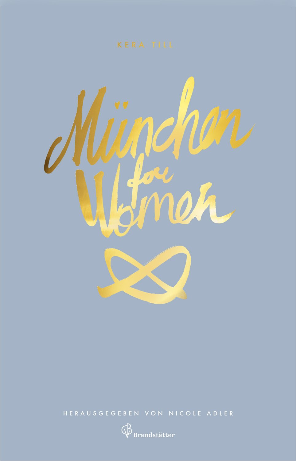 München for Women Leisure, Home & Garden