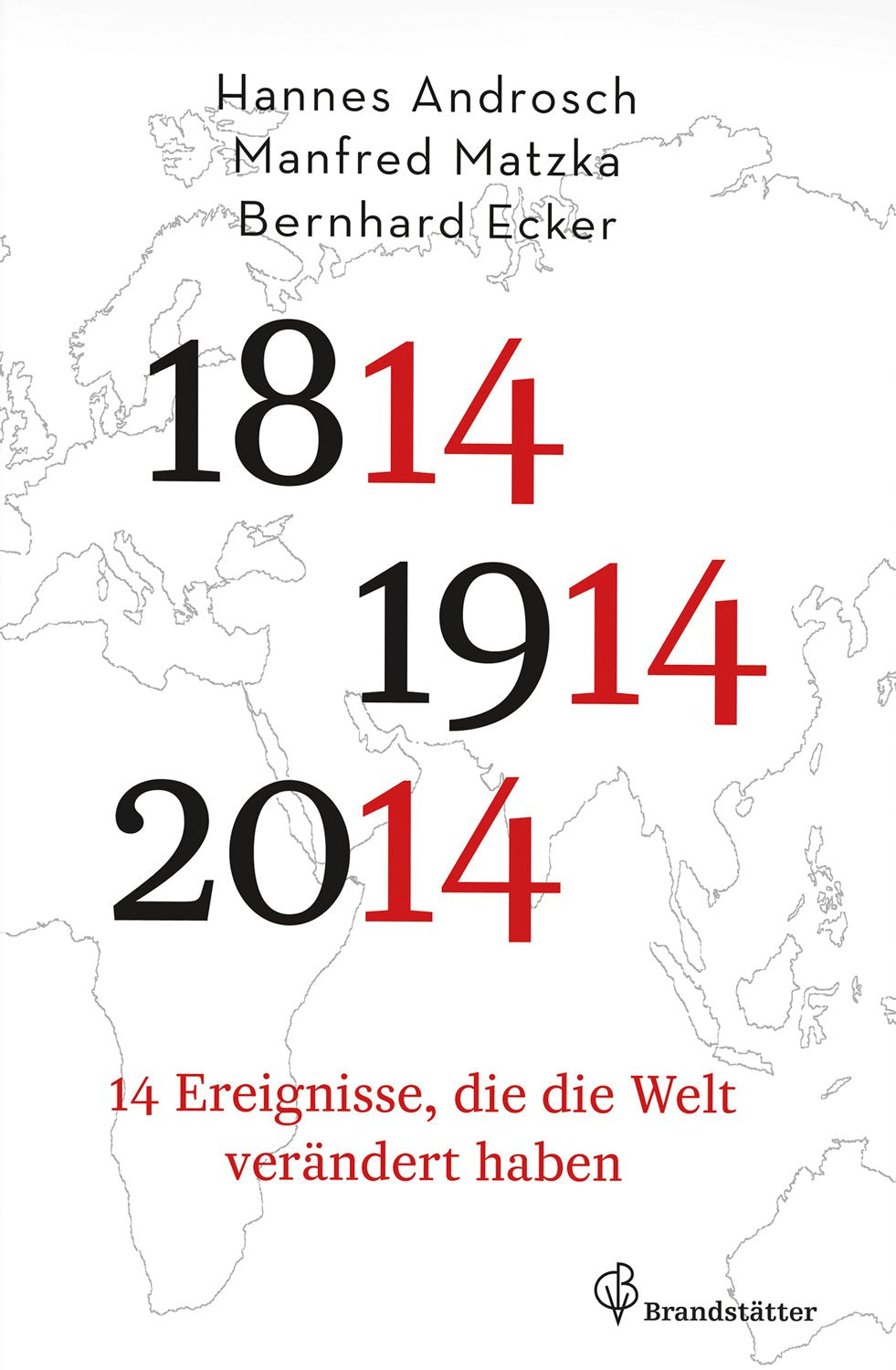 14 Ereignisse, die die Welt verändert haben Books
