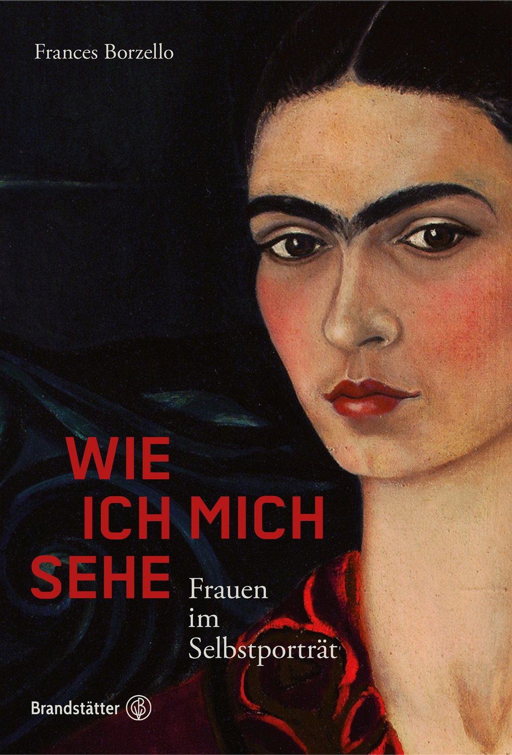 Wie ich mich sehe - Frauen im Selbstporträt Arts & Music