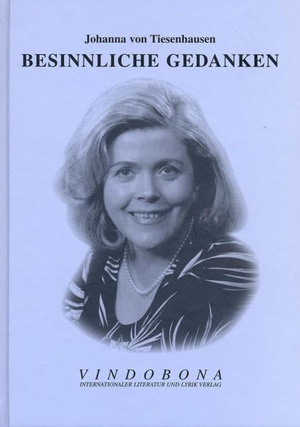Besinnliche Gedanken: Gedichte und Liedertexte Poetry