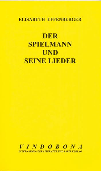 Der Spielmann und seine Lieder Poetry