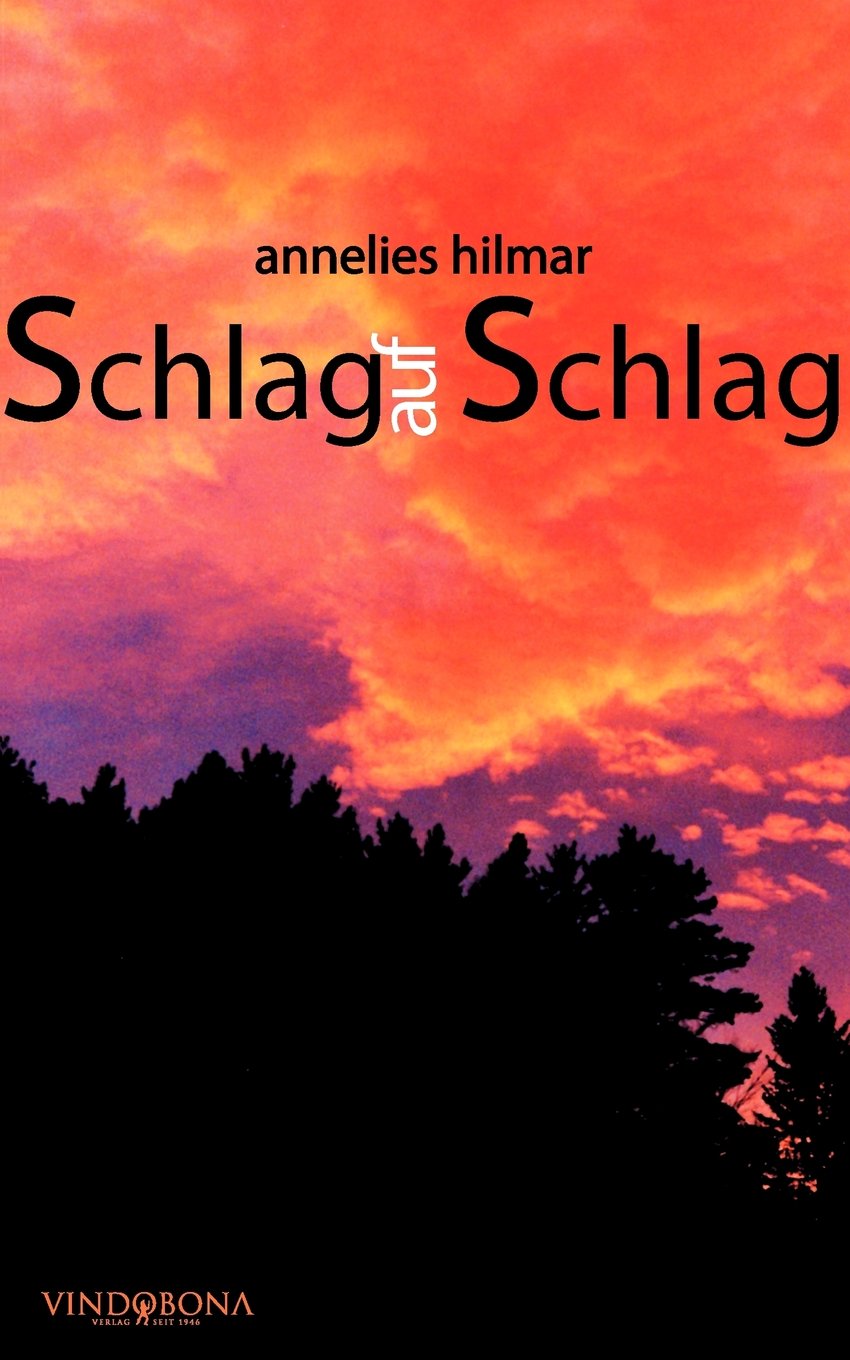 Schlag auf Schlag - Satirisches und Nachdenkliches über Gott und die Welt Poetry
