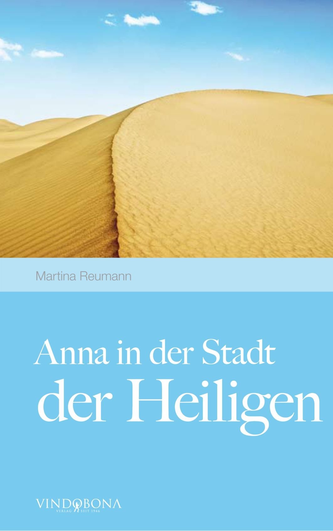 Anna in der Stadt der Heiligen Contemporary literature