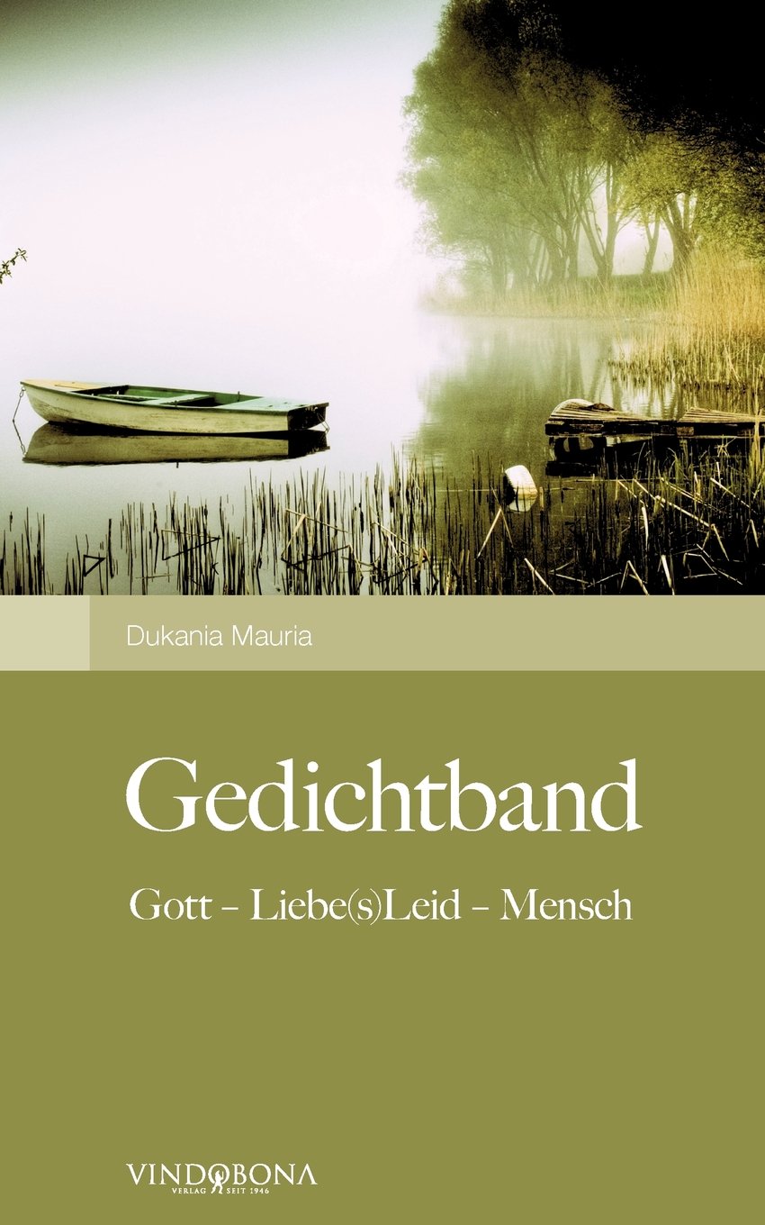 Gedichtband: Gott - Liebe(s)Leid - Mensch Poetry