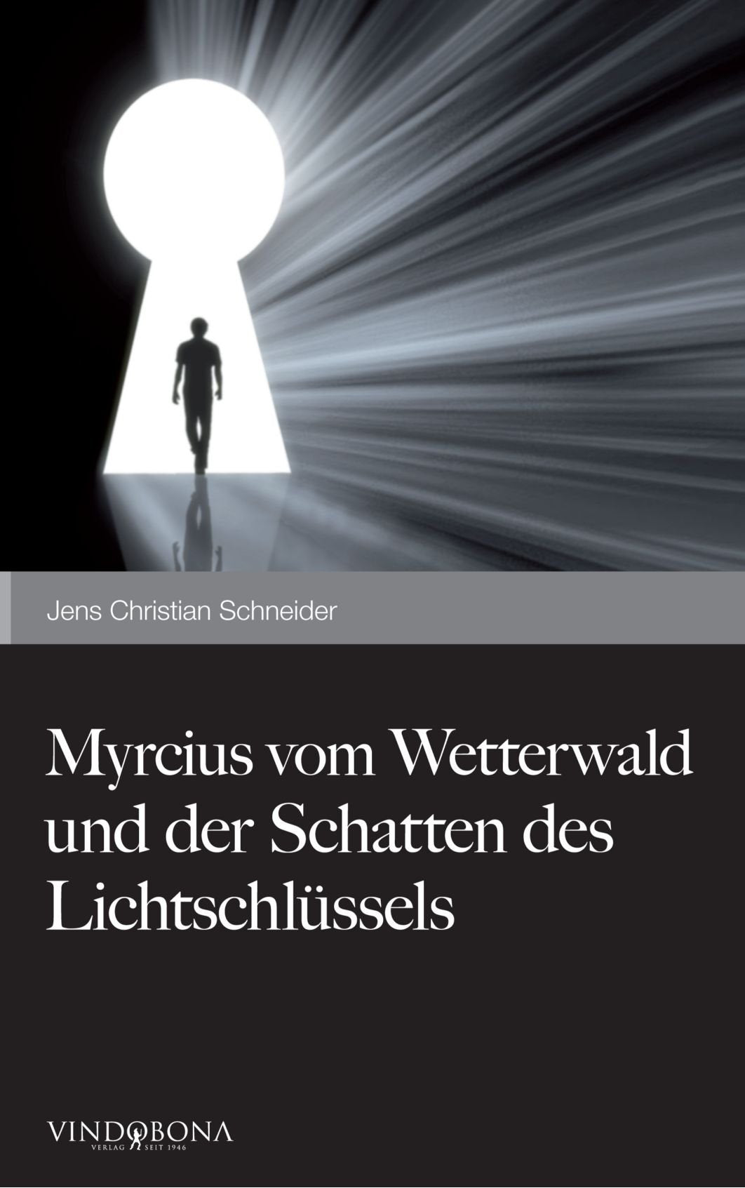 Myrcius vom Wetterwald und der Schatten des Lichtschlüssels book