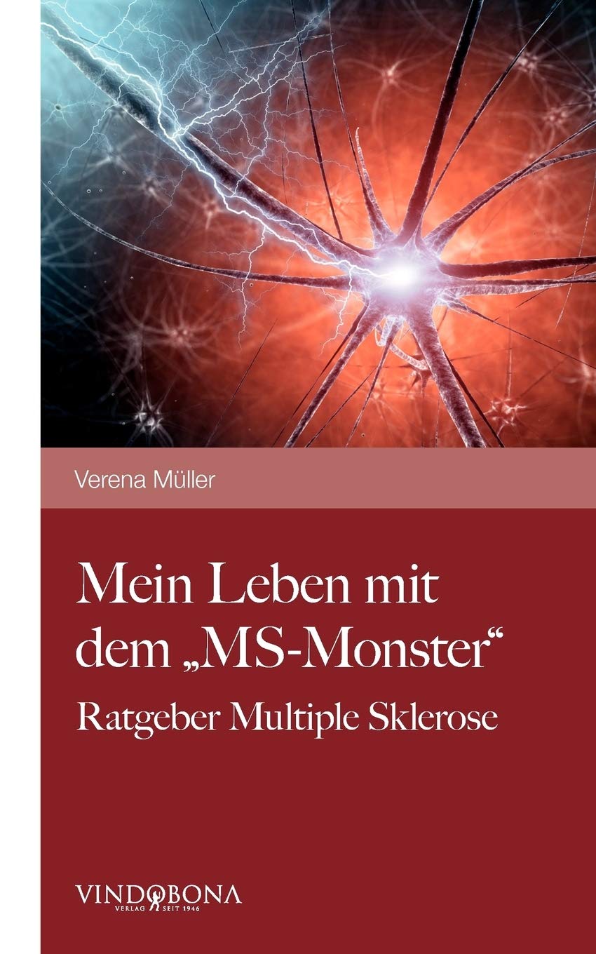 Mein Leben mit dem "MS-Monster" Contemporary literature
