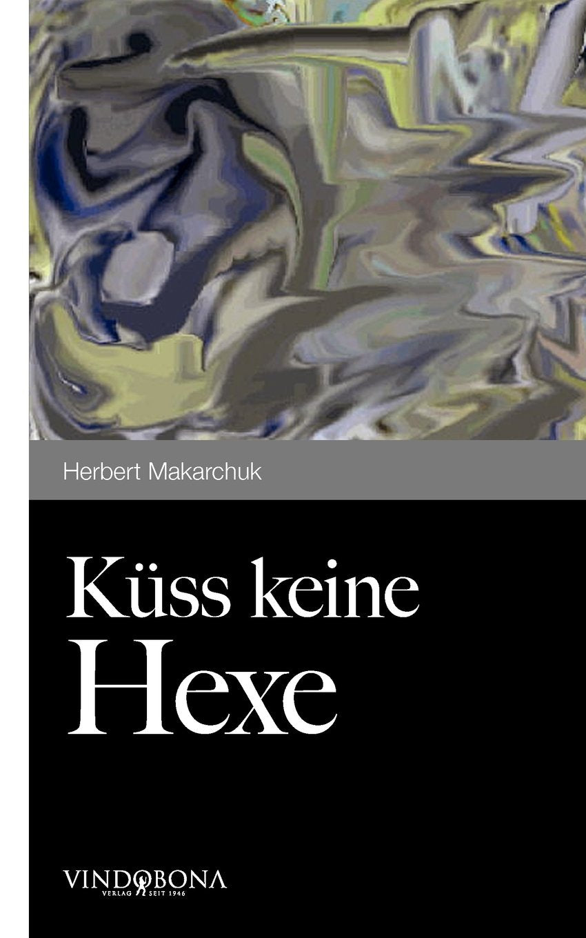 Küss Keine Hexe: Ein Erotischer Gespenster Roman Contemporary literature