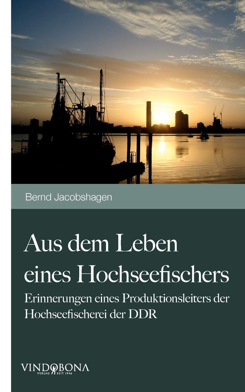 Aus dem Leben eines Hochseefischers Politics & History