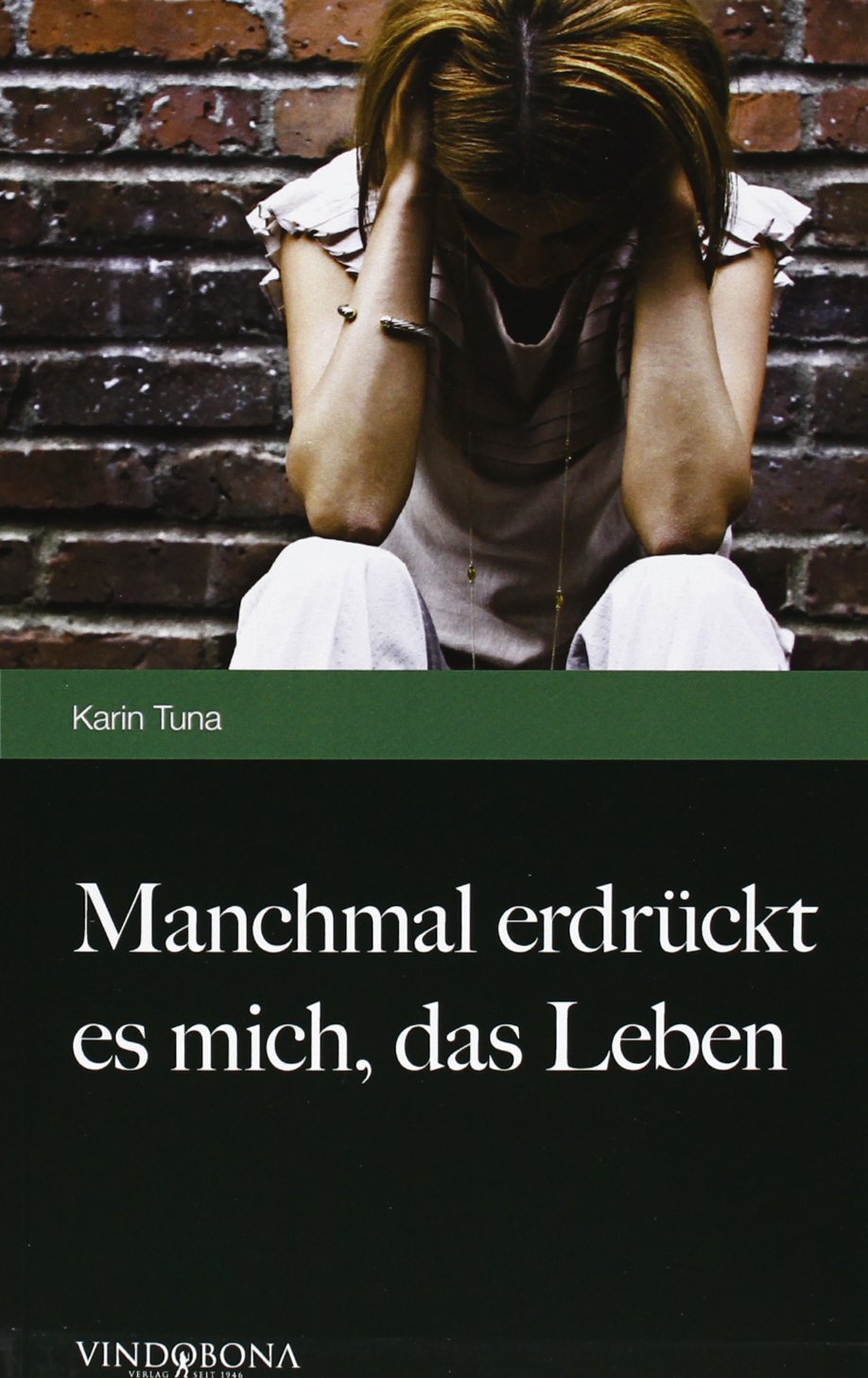 Manchmal Erdrückt es Mich, Das Leben Contemporary literature
