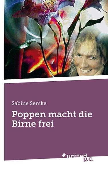 Poppen macht die Birne frei Contemporary literature