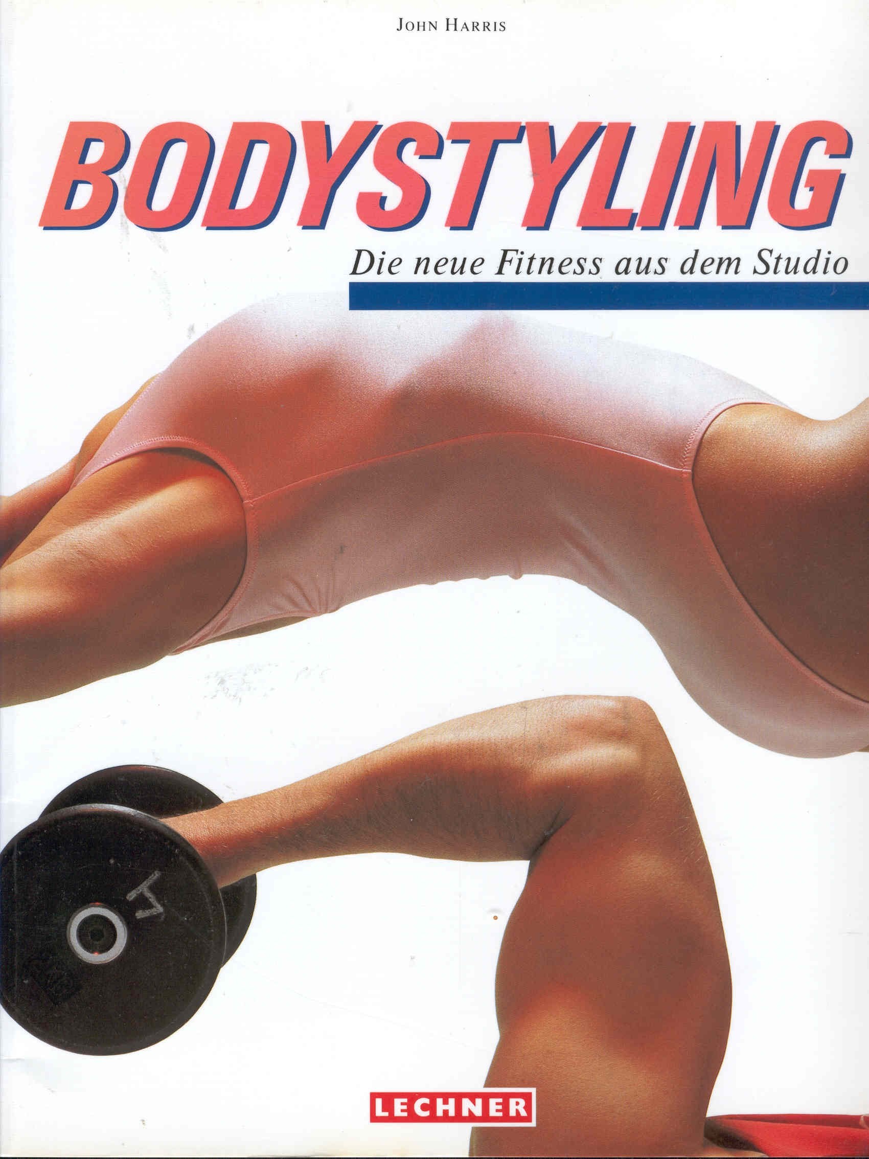 Bodystyling. Die neue Fitness aus dem Studio Leisure & Fun