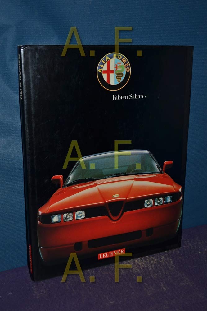 Alfa Romeo: Vorw. v. Enzo Ferrari Business & Technology
