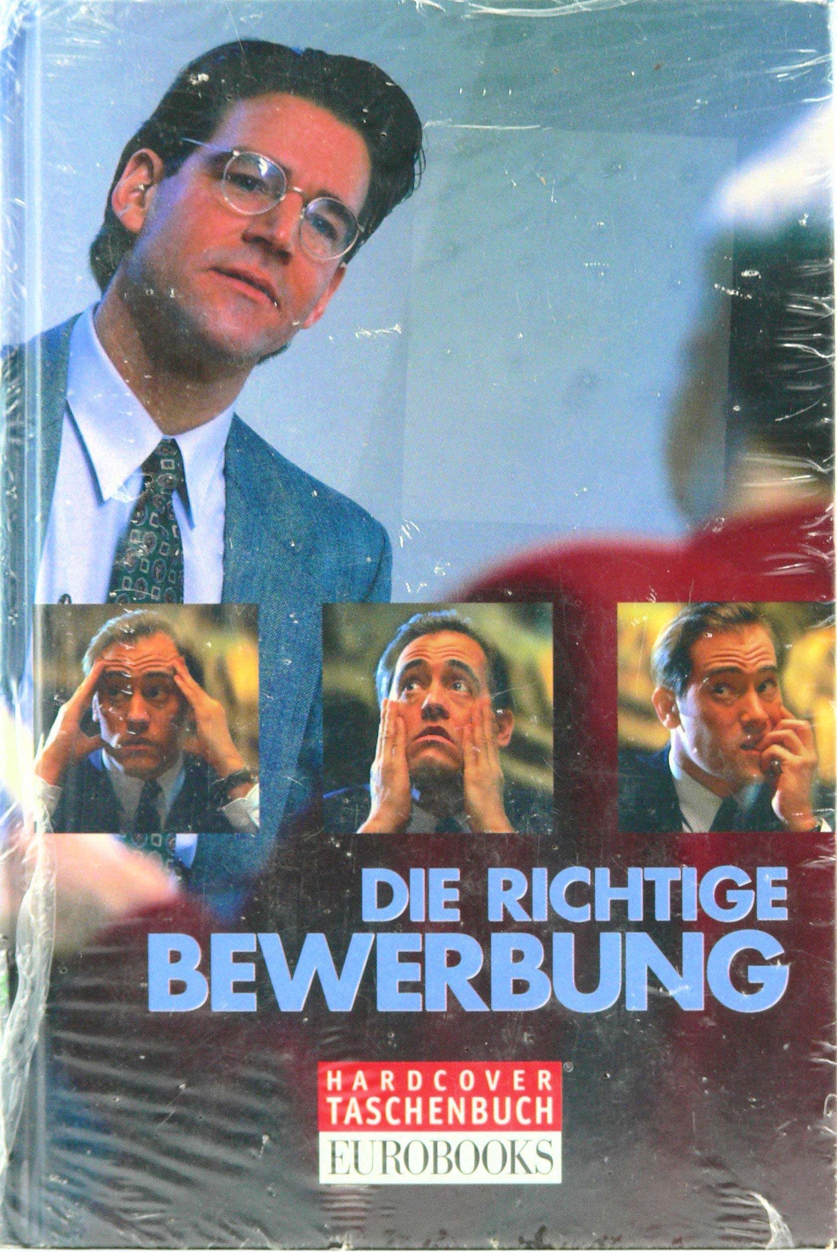Die richtige Bewerbung Books