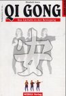 Qi Gong: Das Lächeln in der Bewegung Health, Nutrition & Fitness