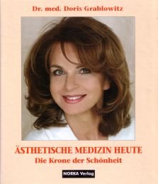 Ästetische Medizin heute. Die Krone der Schönheit Books
