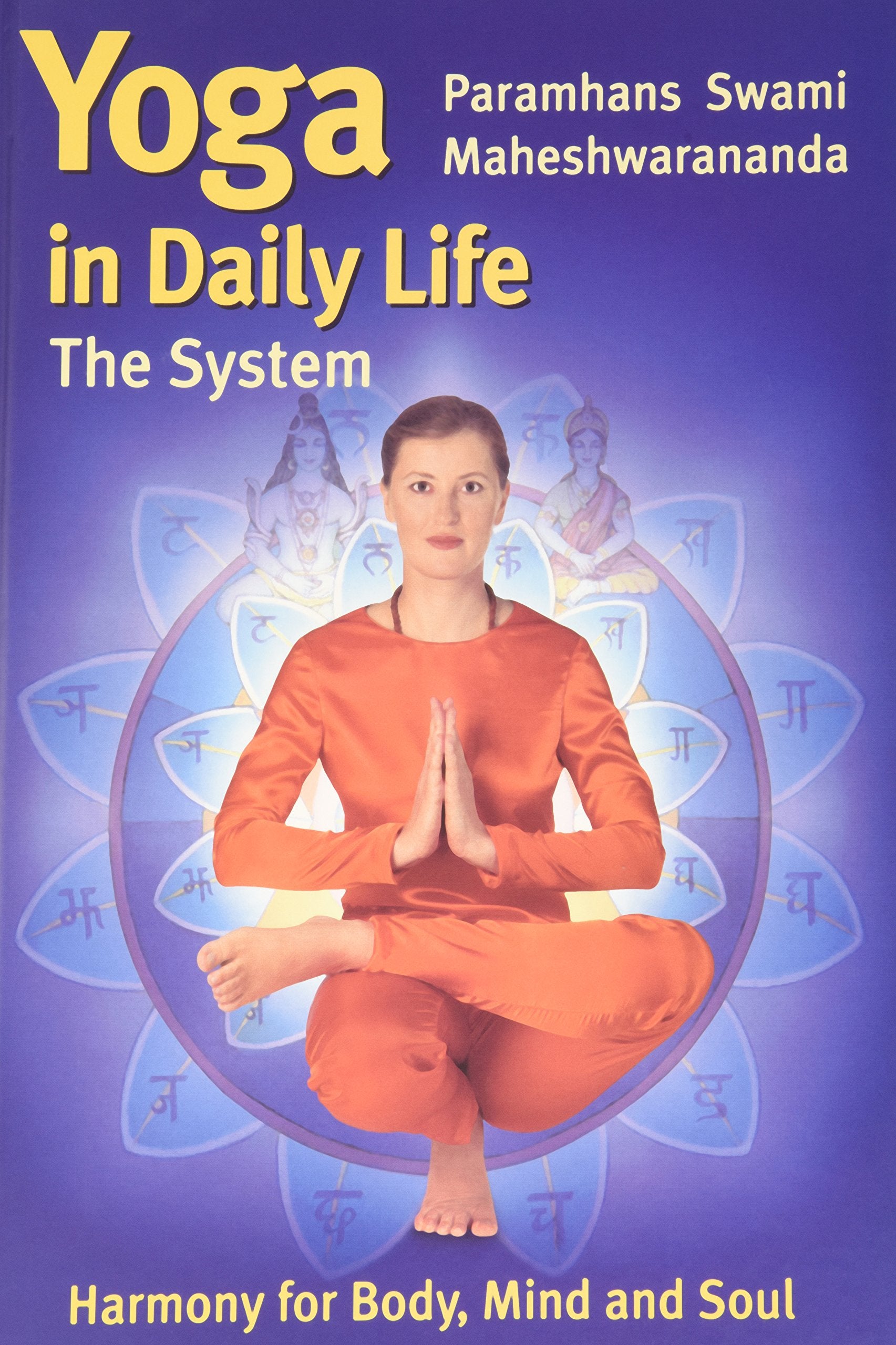 Yoga in daily Life - The system englische Ausg. Lifestyle