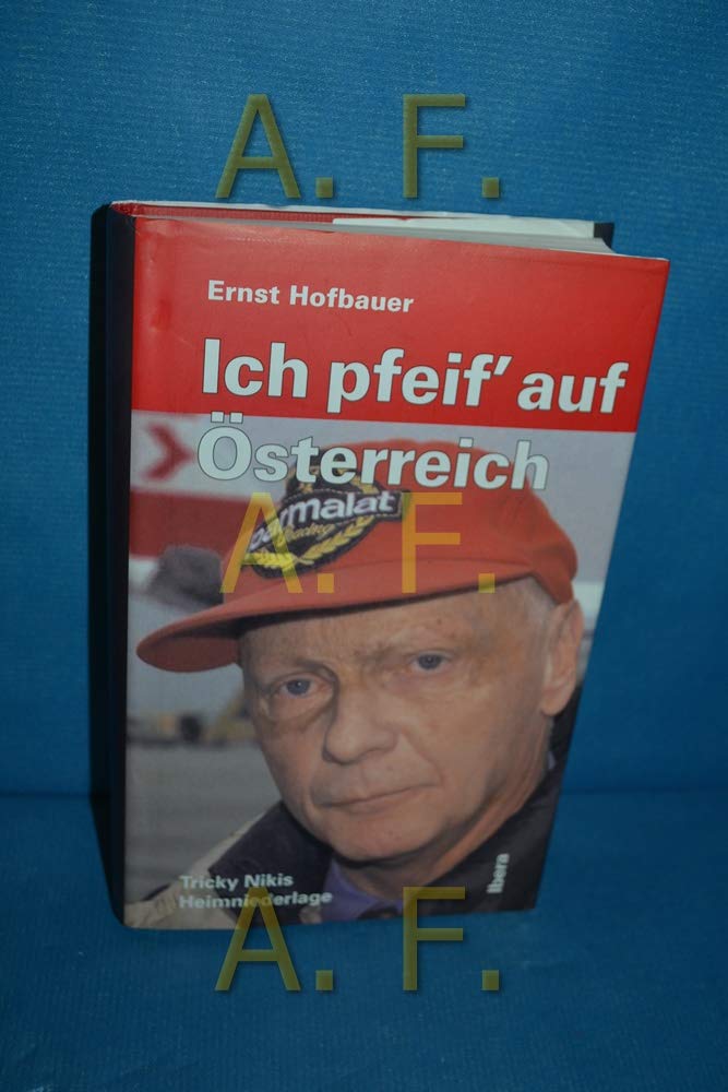 Ich pfeif' auf Österreich Law