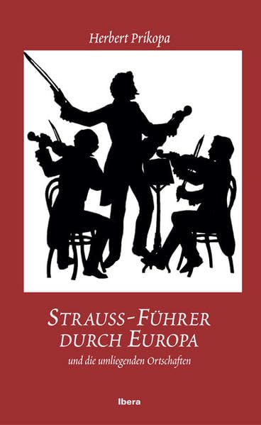 Strauss-Führer durch Europa: und die umliegenden Ortschaften Pop culture