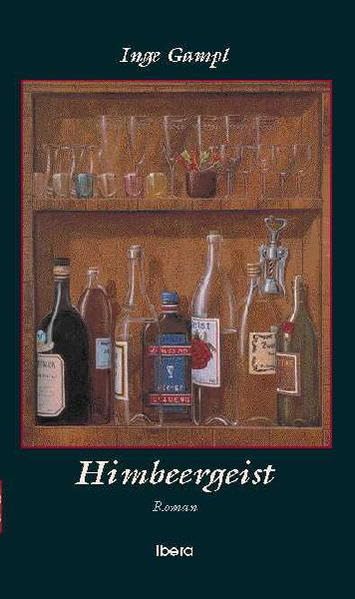Himbeergeist: Roman Contemporary literature Books