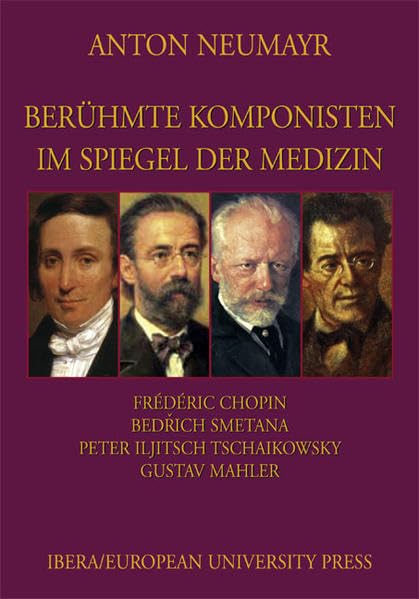 Berühmte Komponisten im Spiegel der Medizin 4 Medicine
