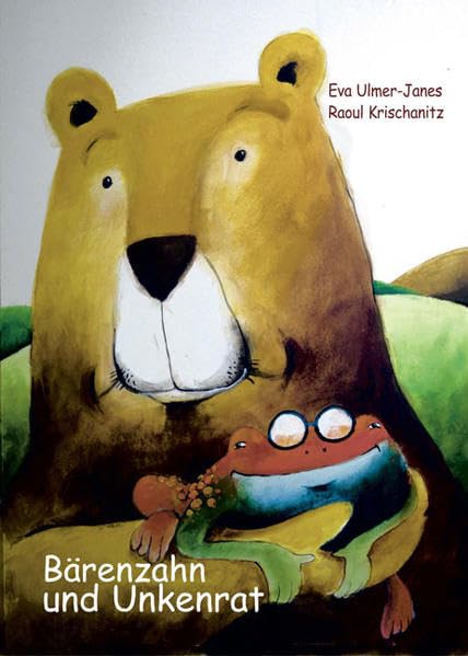 Bärenzahn und Unkenrat: Kinderbuch Religion & Esotericism