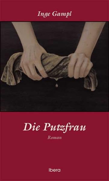 Die Putzfrau: Kriminalroman Contemporary literature